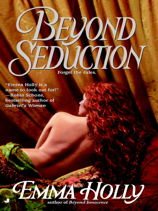 Title details for Beyond Seduction by Emma Holly - Available